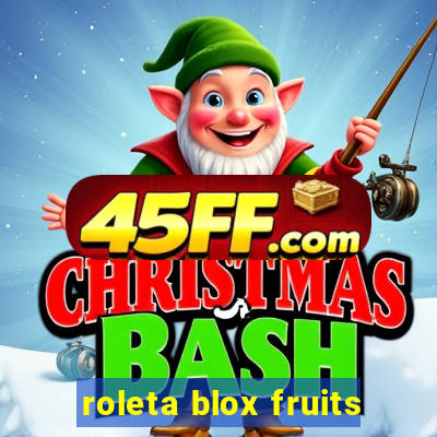 roleta blox fruits